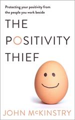 The Positivity Thief