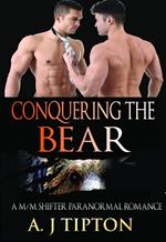 Conquering the Bear: A M/M Shifter Paranormal Romance