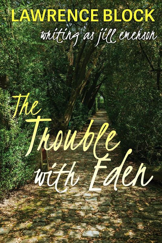 The Trouble With Eden