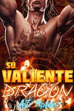 Su Valiente Dragón