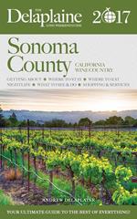 Sonoma County - The Delaplaine 2017 Long Weekend Guide