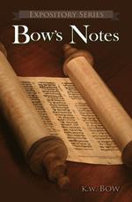 Bow's Notes