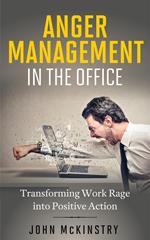 Anger Management in the Office