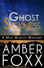 Ghost Sickness