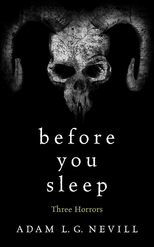 Before You Sleep: Three Horrors