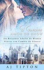 El Genuino Amor de Snow: Una Nueva Versión Adulto de Blanca Nieves con Cambio de Género