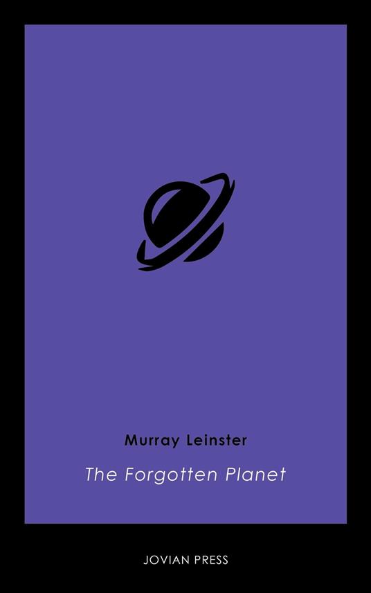 The Forgotten Planet