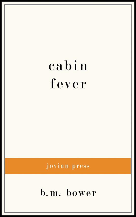 Cabin Fever