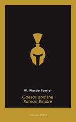 Caesar and the Roman Empire