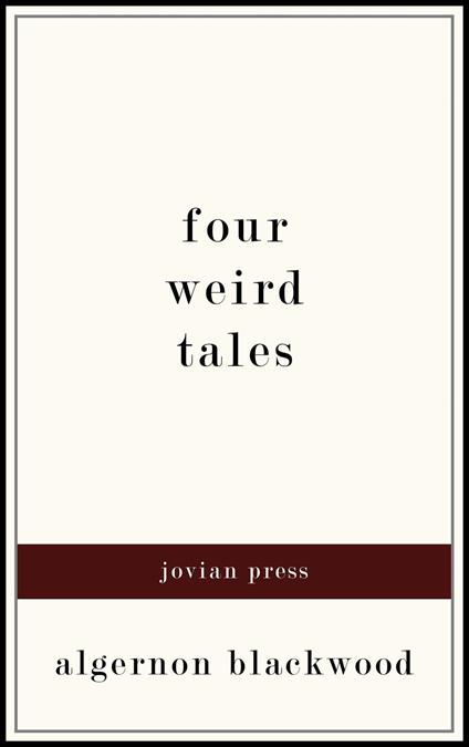Four Weird Tales
