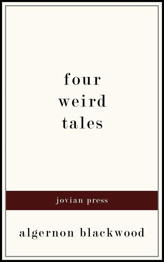 Four Weird Tales