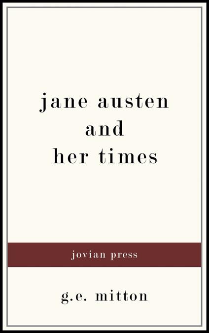 Jane Austen and Her Times