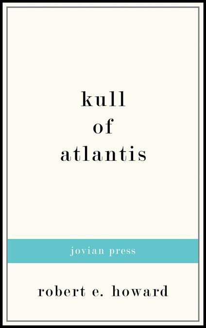 Kull of Atlantis