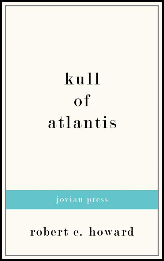 Kull of Atlantis