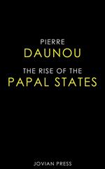 The Rise of the Papal States