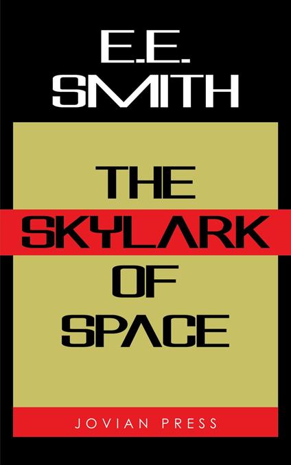 The Skylark of Space