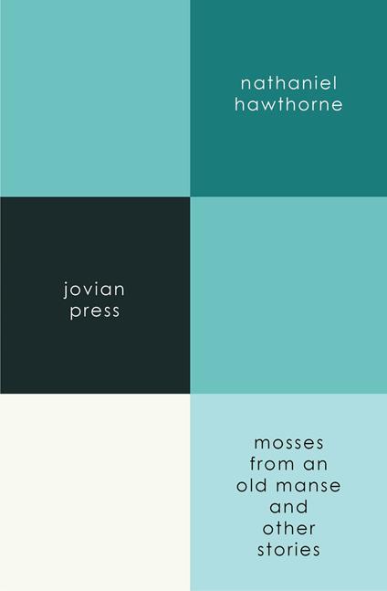 Mosses from an Old Manse