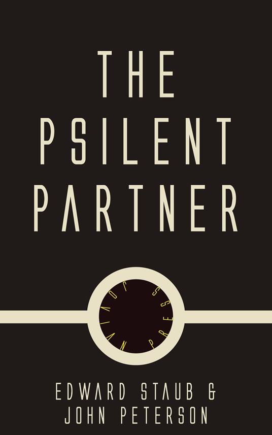 The Psilent Partner