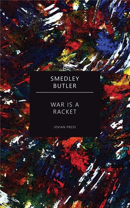 War is a Racket