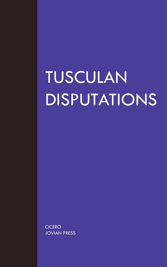 Tusculan Disputations