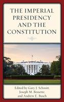The Imperial Presidency and the Constitution - cover