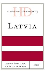 Historical Dictionary of Latvia