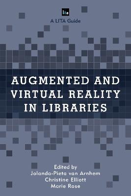 Augmented and Virtual Reality in Libraries - cover