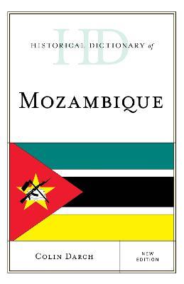 Historical Dictionary of Mozambique - Colin Darch - cover
