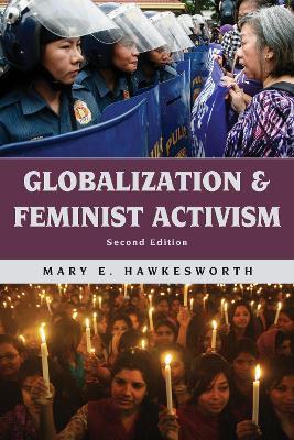 Globalization and Feminist Activism - Mary E. Hawkesworth - cover