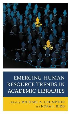 Emerging Human Resource Trends in Academic Libraries - cover