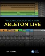 Audio Production Basics with Ableton Live