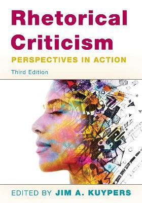 Rhetorical Criticism: Perspectives in Action - cover