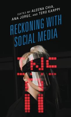 Reckoning with Social Media - cover