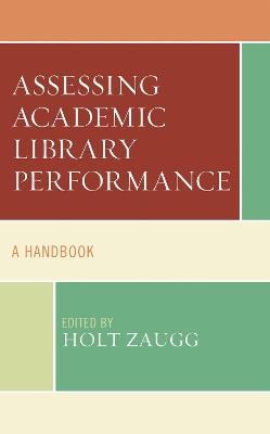 Assessing Academic Library Performance: A Handbook - cover