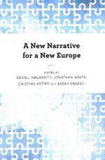 A New Narrative for a New Europe