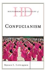 Historical Dictionary of Confucianism