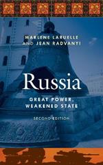 Russia: Great Power, Weakened State