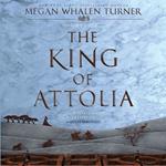 The King of Attolia: A Queen's Thief Novel