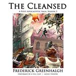 The Cleansed, Season 3