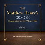 Matthew Henry’s Concise Commentary on the Whole Bible, Vol. 1
