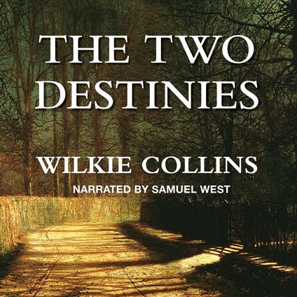 The Two Destinies