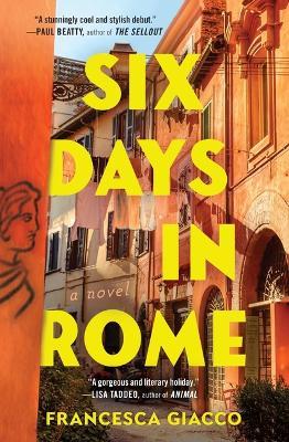 Six Days in Rome - Francesca Giacco - cover