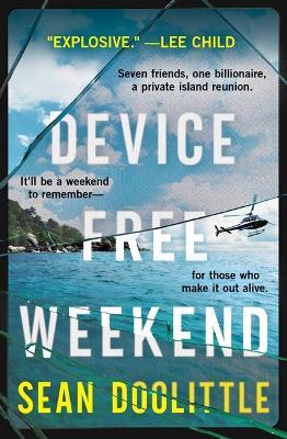 Device Free Weekend - Sean Doolittle - cover