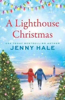 A Lighthouse Christmas - Jenny Hale - cover