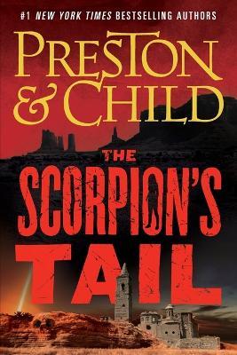 The Scorpion's Tail - Douglas Preston - cover
