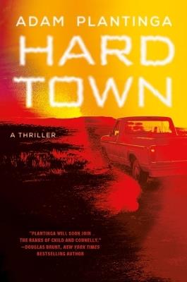 Hard Town - Adam Plantinga - cover