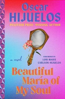 Beautiful Maria of My Soul - Oscar Hijuelos - cover