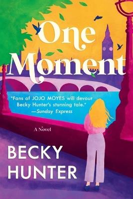 One Moment - Becky Hunter - cover