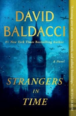 Strangers in Time: A World War II Novel - David Baldacci - cover