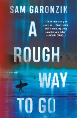 A Rough Way to Go - Sam Garonzik - cover